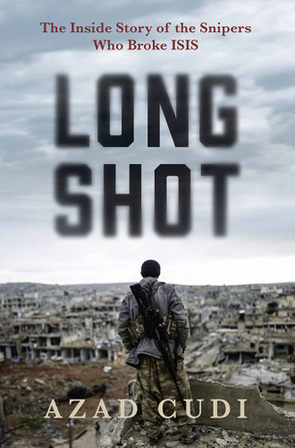 Long shot: the inside story of the snipers who broke ISIS