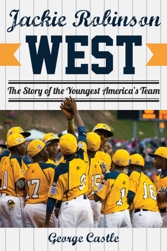 Jackie Robinson West: the triumph and tragedy of America's favorite little league team