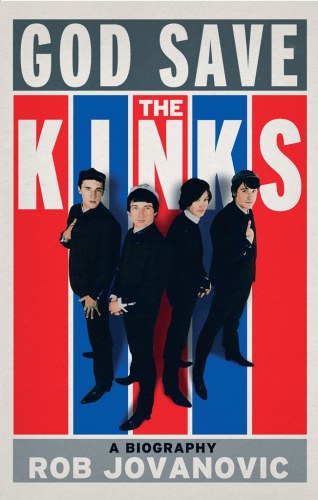 God Save the Kinks: a Biography