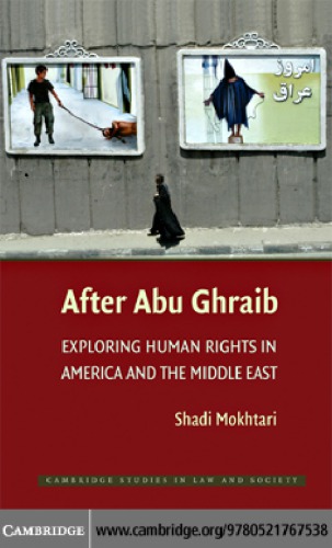 After Abu Ghraib: exploring human rights in America and the Middle East