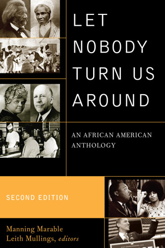 Let Nobody Turn Us Around: an African American Anthology