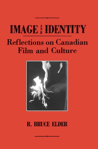 Image and identity reflections on Canadian film and culture