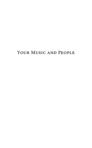Your Music And People
