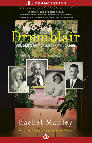 Drumblair: memories of a Jamaican childhood