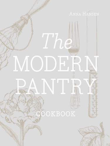 The modern pantry cookbook