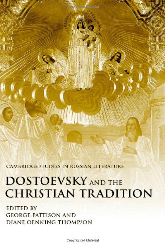 Dostoevsky and the Christian Tradition