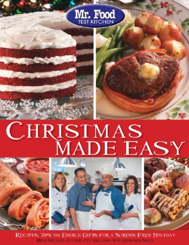 Christmas made easy: recipes, tips and edible gifts for a stress-free holiday