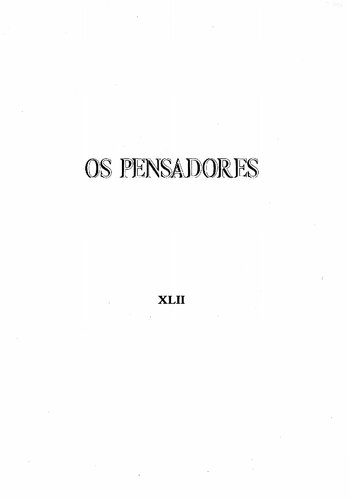 Os Pensadores - Lógica e Conhecimento - Princípios Éticos