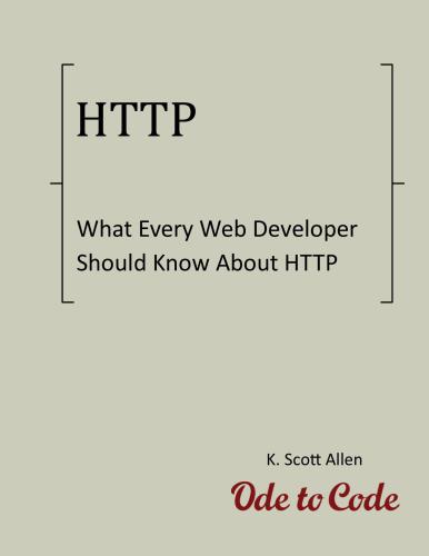 What Every Web Developer Should Know About HTTP