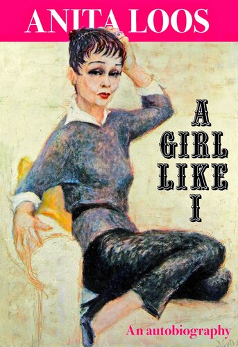 A Girl Like I: An Autobiography