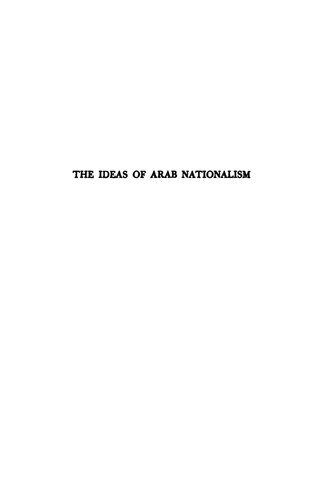The ideas of Arab nationalism