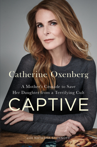 Captive: a mother's crusade to save her daughter from a terrifying cult