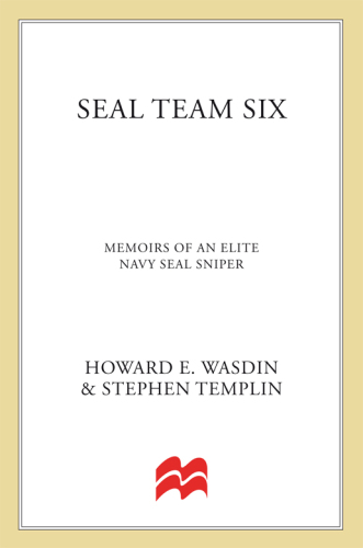 SEAL Team Six: [memoirs of an elite Navy seal sniper]