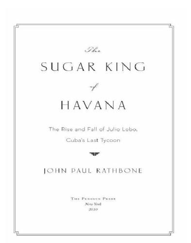 The Sugar King of Havana