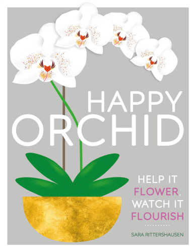 Happy orchid: help it flower, watch it flourish