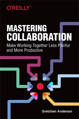 MASTERING COLLABORATION: building effective product teams