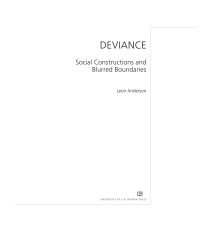 Deviance - social constructions and blurred boundaries
