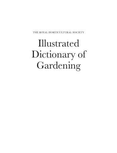 The Royal Horticultural Society illustrated dictionary of gardening
