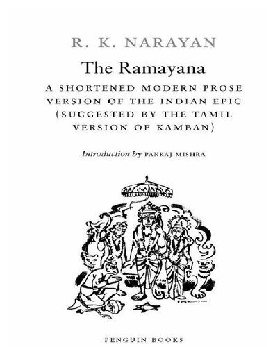 The Ramayana: A Shortened Modern Prose Version of the Indian Epic