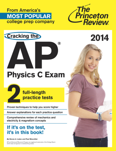 Cracking the AP Physics C Exam