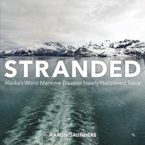Stranded: Alaska's worst maritime disaster nearly happened twice