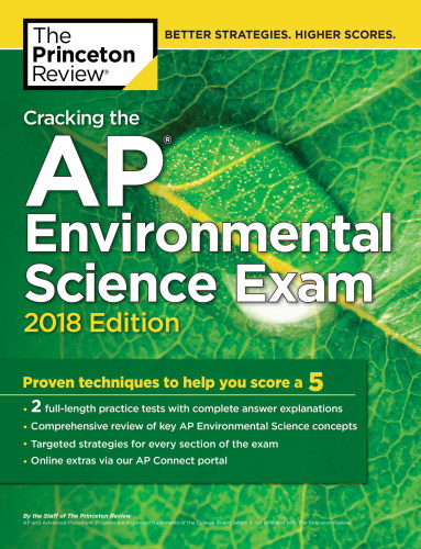 Cracking the AP Environmental Science Exam, 2018 Edition