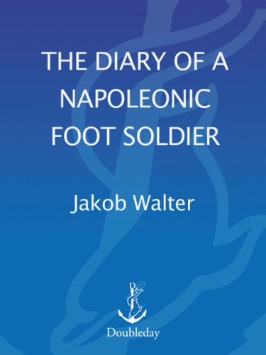 The diary of a Napoleonic foot soldier