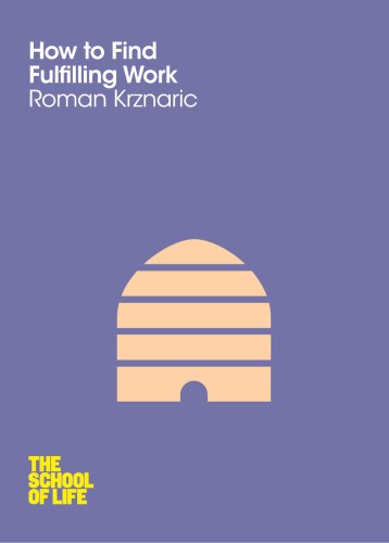 How to Find Fulfilling Work