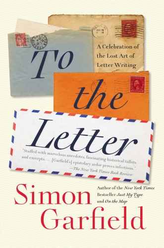 To the letter: the lost art of letter writing and how to get it back