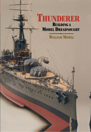 Thunderer: building a model dreadnought