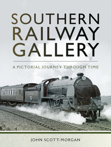 Southern Railway Gallery: a Pictorial Journey Through Time