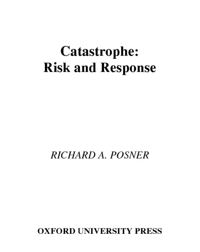 Catastrophe: Risk and Response