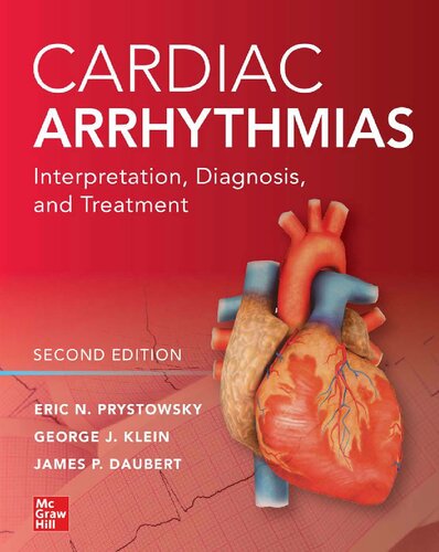 Cardiac arrhythmias : interpretation, diagnosis, and treatment
