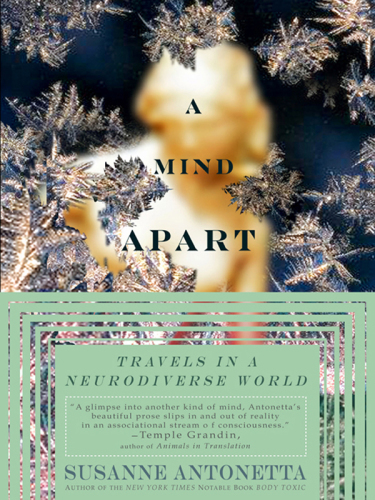 A mind apart: travels in a neurodiverse world