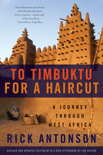 To Timbuktu for a haircut: a journey through West Africa