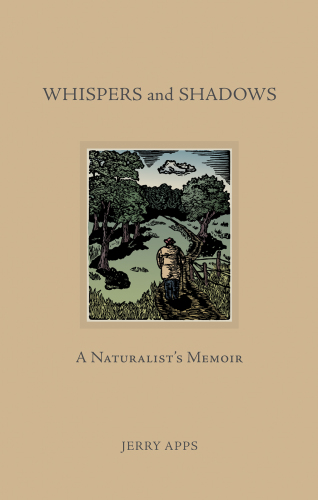 Whispers and shadows: a naturalist's memoir