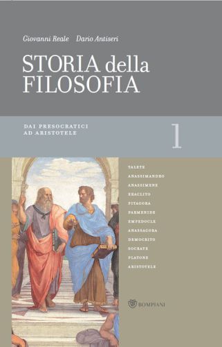 Storia della filosofia--Volume 1: Dai presocratici ad Aristotele