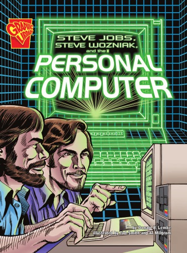 Steve Jobs, Steve Wozniak and the personal computer