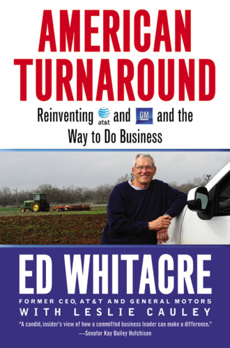 American turnaround: reinventing AT & T and GM and the way we do business in the USA
