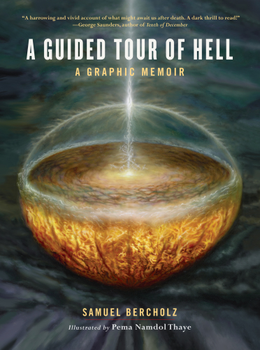 A guided tour of hell: a graphic memoir