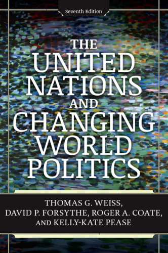 The United Nations and Changing World Politics