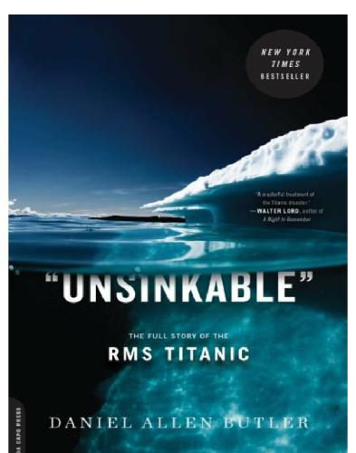 'Unsinkable': the full story of the RMS Titanic