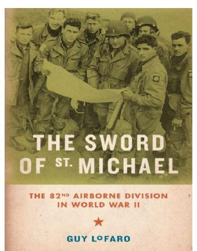 The Sword of St. Michael: the 82nd Airborne Division in World War II