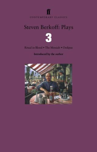 Steven Berkoff Plays 3