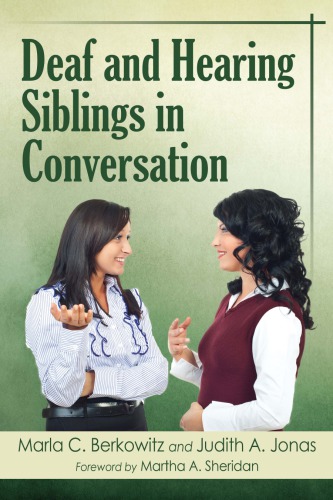 Deaf and hearing siblings in conversation