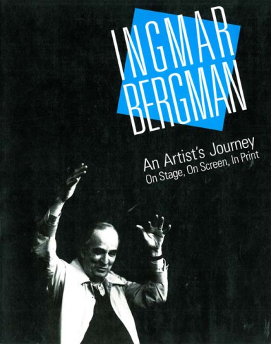 Ingmar Bergman: an artist's journey on stage, on screen, in print