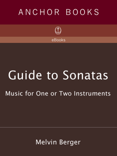 Guide to Sonatas: Music for One or Two Instruments