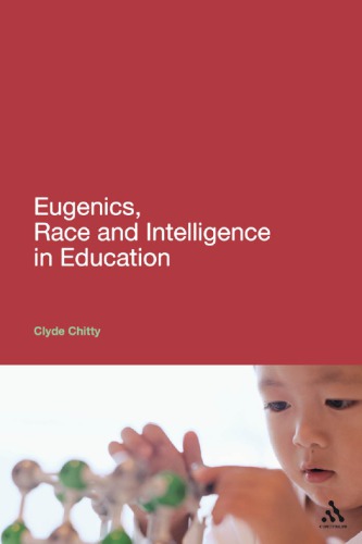 Eugenics, race, and intelligence in education
