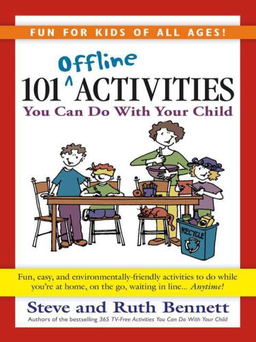 101 offline activities: you can do with your child