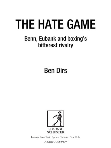 The hate game: Benn, Eubank and boxing's bitterest rivalry